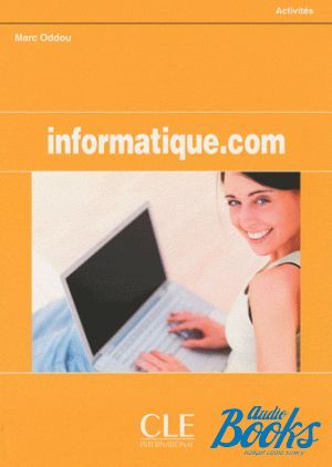 The book "Informatique.com Cahier dactivites" - Marc Oddou
