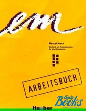 The book "Em 2 Arbeitsbuch Hauptkurs" - Michaela Perlmann-Balme, Susanne Schwalb