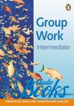 P. Watcyn-Jones - Group Work 2: Intermediate Teacher's Book ()