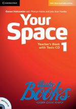  +  "Your Space 1 Teachers Book with Tests CD (  )" - Martyn Hobbs