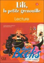  "Lili, La petite grenouille 2 Cahier de Lecture" - Malfettes-Wittmann Agnes 