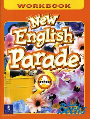  "New English Parade Stater Workbook. Book A" -  
