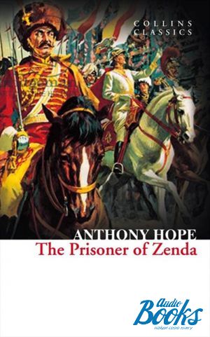 The book "The prisoner of Zenda" - Anthony Hope