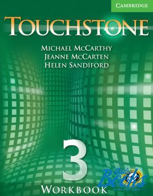 The book "Touchstone 3 Workbook ( / )" - Michael McCarthy, Jeanne Mccarten, Helen Sandiford
