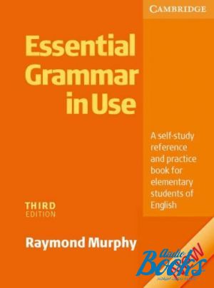 The book "Essential Grammar in Use New 3 Ed.WITHOUT answers" - Raymond Murphy