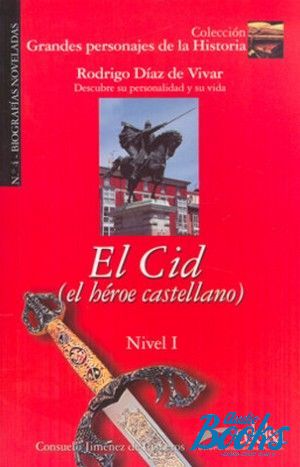 The book "El Cid (el heroe castellano) Nivel 1" - Cisneros