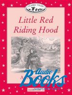 Sue Arengo - Classic Tales Elementary, Level 1: Little Red Riding Hood Activity Book ()