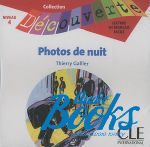  "Niveau 4 Photos de nuit Class CD" - Thierry Gallier