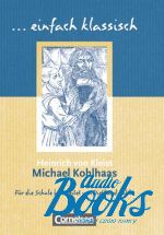 книга "Einfach klassisch. Michael Kohlhaas" - Генрих фон Клейст