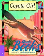 Rosalind Kerven - Cambridge StoryBook 4 Coyote Girl ()