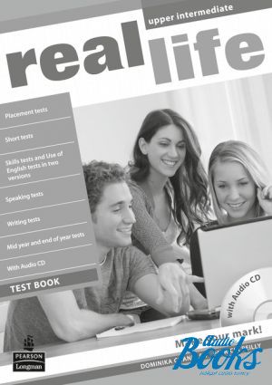 Book + cd "Real Life Upper Intermediate Test Book and CD" - Peter Moor, Sarah Cunningham