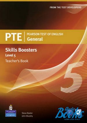  +  "PTE Test of English General Skills Booster 5 Teacher´s Book Pack" - Steve Baxter