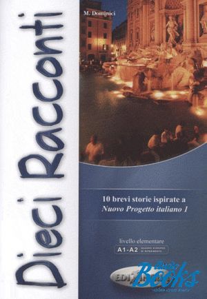 The book "Progetto Italiano Nuovo 1 Dieci Racconti" - 