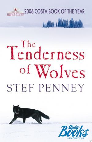 The book "The Tenderness Of Wolves" -  