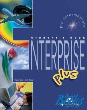 The book "Enterprise Plus Pre-Intermediate (Students Book)" - Virginia Evans