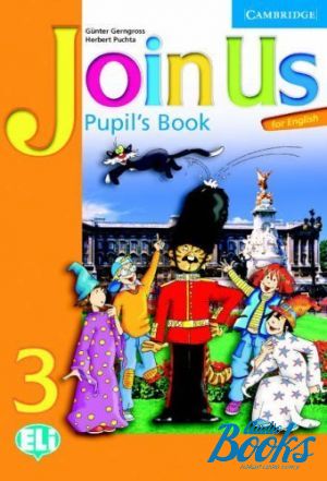  "English Join us 3 Pupils Book" - Gunter Gerngross, Herbert Puchta