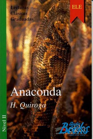 The book "Anaconda Nivel 2" - Horacio Quiroga