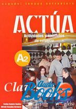 книга "Actua 2 Claves" - Gonzalez A. 
