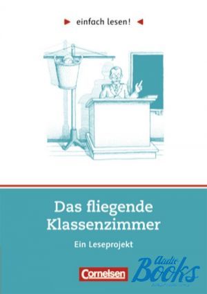 The book "Einfach lesen 1. Das flieg.Klassenz" -  