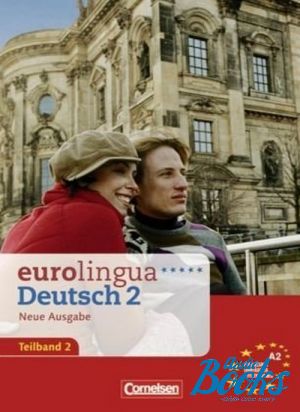 The book "Eurolingua 2 Teil 2 (9-16) Kurs- und Arbeitsbuch" -  