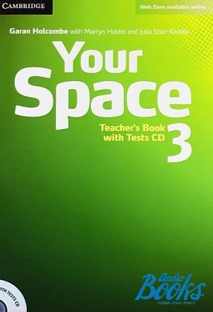 Book + cd "Your Space 3 Teachers Book with Tests CD (  )" - Julia Starr Keddle, Martyn Hobbs