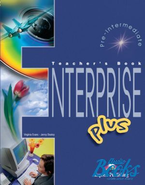 The book "Enterprise Plus Pre-Intermediate (Teachers Book)" - Virginia Evans