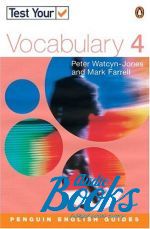 Peter Watcyn-Jones - Test Your Vocabulary 4 New Edition Student's Book ()