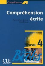книга "Competences 4 Comprehension ecrite" - Reine Mimran