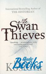  "The Swan Thieves" -  