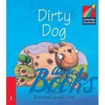 Cambridge StoryBook 1 Dirty Dog ()