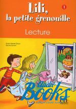  "Lili, La petite grenouille 1 Cahier de Lecture" - Sylvie Meyer-Dreux