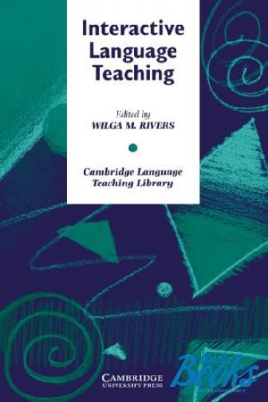 The book "Interactive Language Teaching" - Wilga M. Rivers