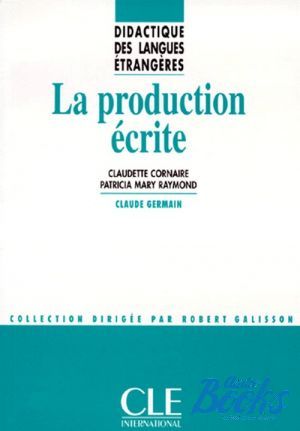 The book "La Production Ecrite" - 
