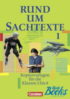 The book "Rund um...Sekundarstufe I Sachtexte Kopiervorlagen 5-8. Schuljahr" -  
