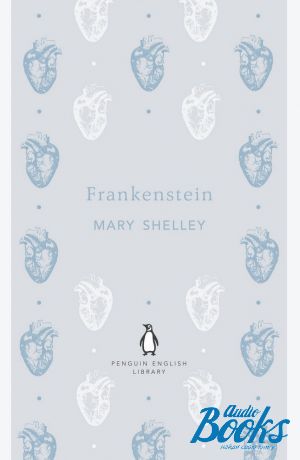 The book "Frankenstein" - Mary Shelley