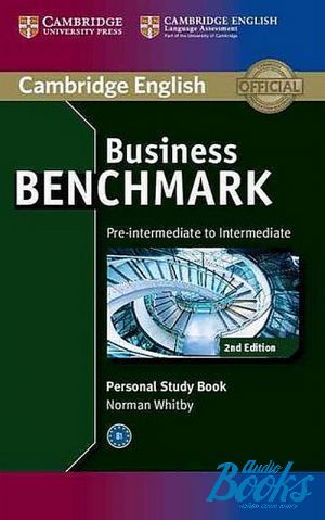 The book "Business Benchmark Second Edition Pre-Intermediate/Intermediate BULATS and BEC Preliminary Personal Study Book ()" - Cambridge ESOL, Norman Whitby, Guy Brook-Hart