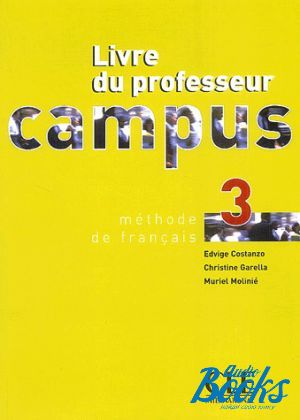 The book "Campus 3 Guide pedagogique" - Edwige Costanzo
