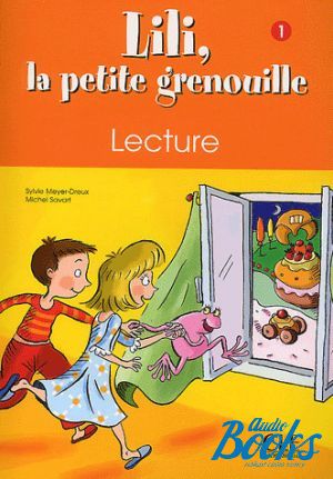 The book "Lili, La petite grenouille 1 Cahier de Lecture" - Sylvie Meyer-Dreux