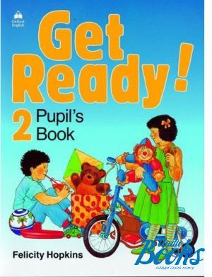 The book "Get Ready 2 Pupils Book" - Felicity Hopkins