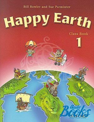 The book "Happy Earth 1 ClassBook" - Bill Bowler
