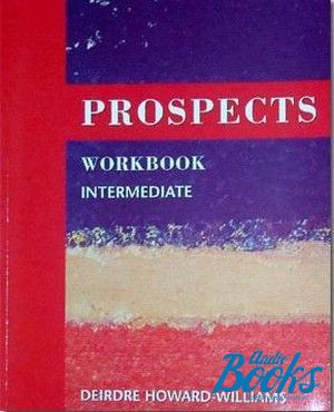 The book "Prospects interm. Workbook" - Wilson K.