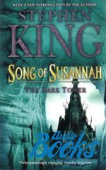   - The Dark Tower VI: Song of Susannah ()