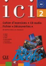 Dominique Abry - Ici 2 Cahier dexercices+CD ( + )