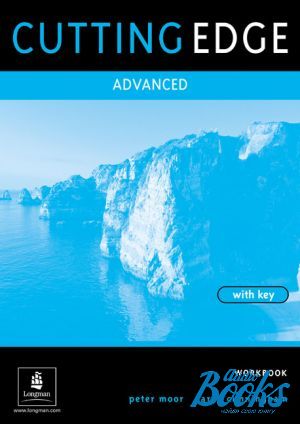  "New Cutting Edge Advanced Workbook with key ( / )" - Sarah Cunningham, Peter Moor, Araminta Crace