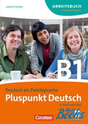 Book + cd "Pluspunkt Deutsch B1 Arbeitsbuch ( / )" -  