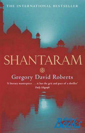 The book "Shantaram" - Roberts G.