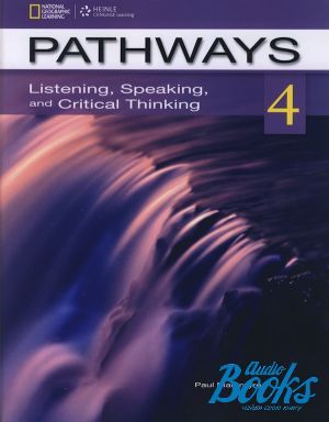 The book "Pathways 4: Listening, Speaking, and Critical Thinking Text with Online Work Book access code" -  . 