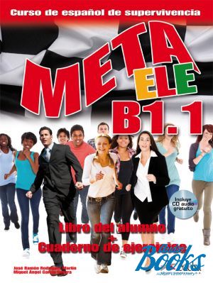 The book "Meta ele B1.1 Libro del alumno y Cuaderno de ejercicios (   )" -  ,  ,  