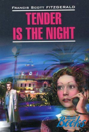 The book "Tender is the Night" -   