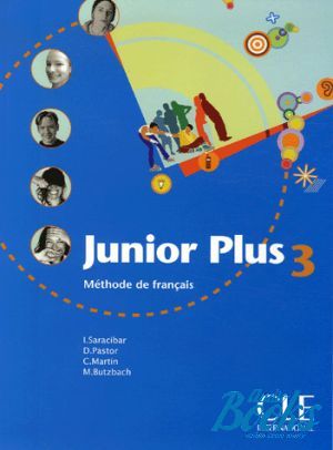  "Junior Plus 3 Livre de l`eleve" - Michele Butzbach